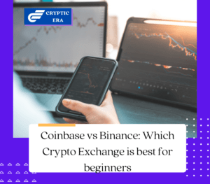 Coinbase vs Binance Which Crypto Exchange is best for beginners