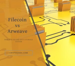 Filecoin vs arweave: Best Decentralized Data Storage 2023