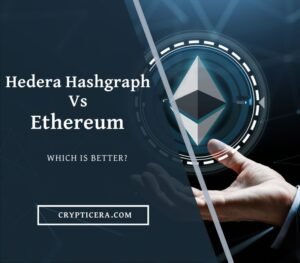 Hedera Hashgraph Vs Ethereum Blockchain