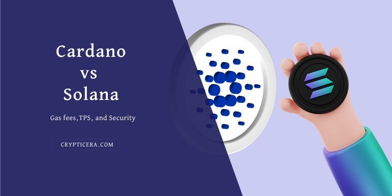 Cardano vs Solana