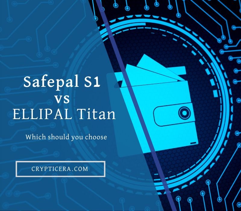 Safepal vs Ellipal Titan