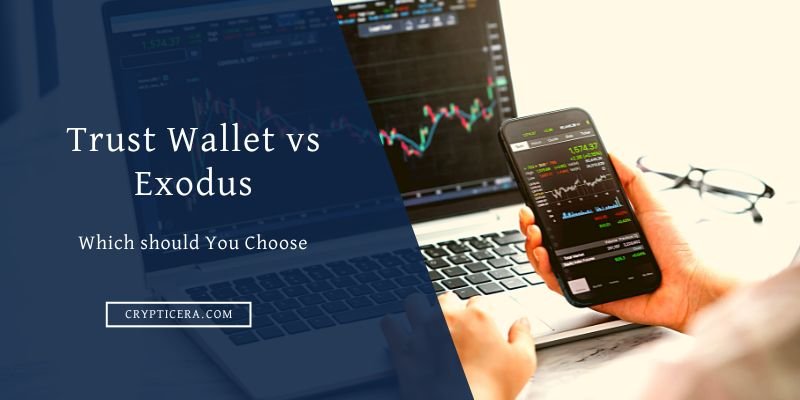 Trust Wallet vs Exodus