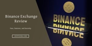 Binance Exchange review