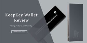 Keepkey Review