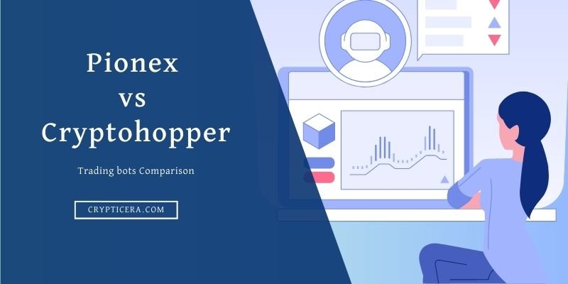 Pionex vs cryptohopper