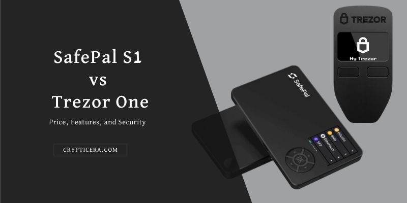 Safepal S1 vs Trezor one