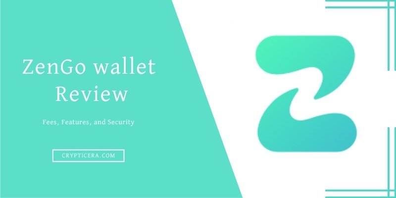 ZenGo wallet Review