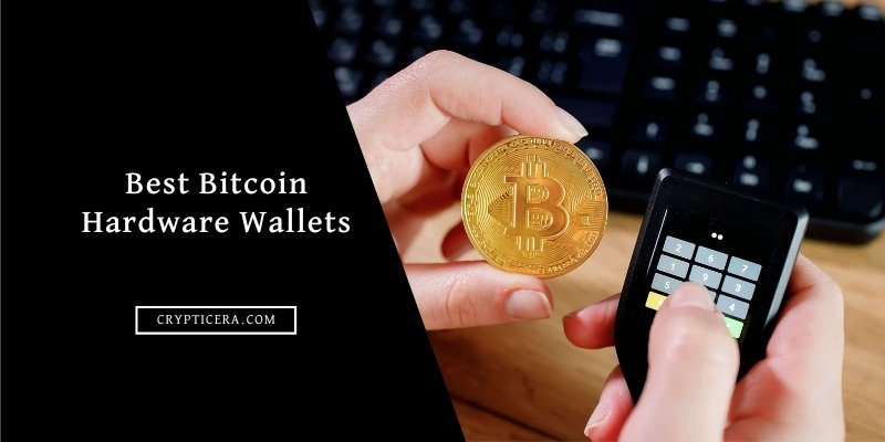 Best Bitcoin Hardware Wallets