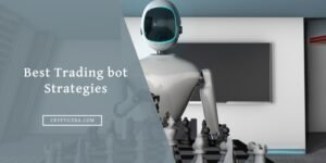 Best crypto Trading bot Strategies