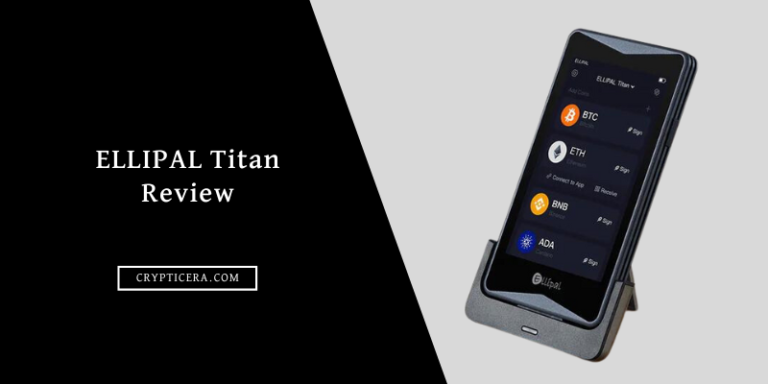 ELLIPAL Titan Review [2026]: Is It A Safe Cold Wallet?