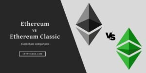 Ethereum vs Ethereum Classic