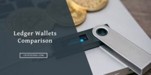 Ledger Nano S vs X vs Stax