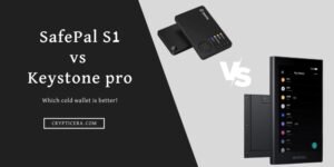 Safepal vs Keystone Pro