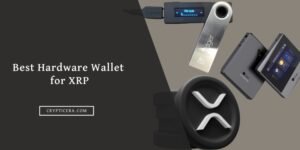 Best Hardware Wallet for XRP