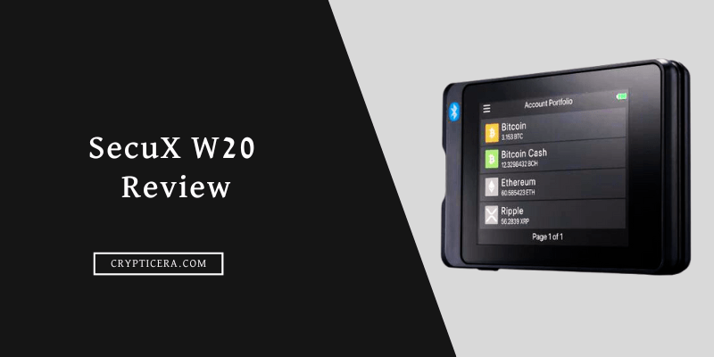 SecuX W20 Review