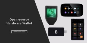 best open source hardware Wallets