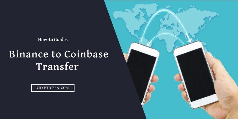 transfer crypto from binance to Coinbase