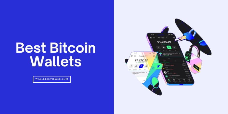 Best Bitcoin Wallets