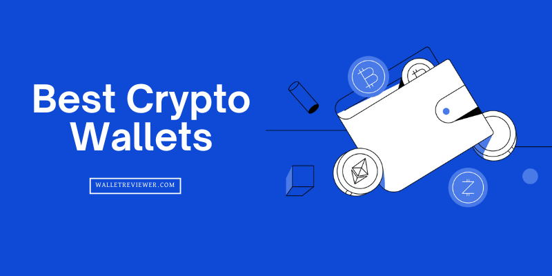 Best Crypto Wallets