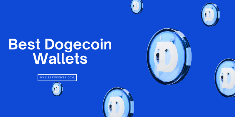 Best Dogecoin Wallets