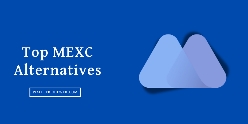 Top MEXC Alternatives