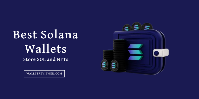 Best Solana Wallets