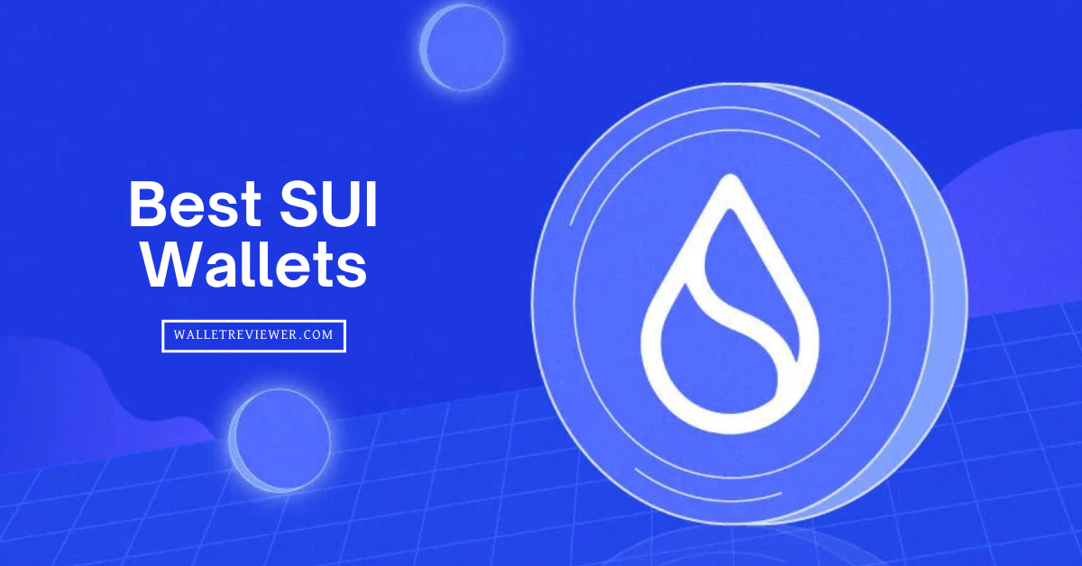 Best Sui wallets
