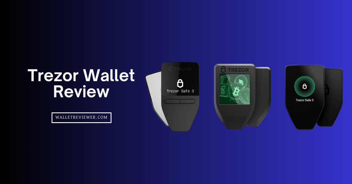Trezor wallet review