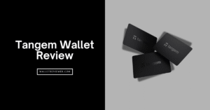 Tangem Wallet Review