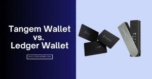 Tangem vs Ledger wallet
